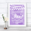 Lilac Watercolour Lights Last Chance To Run Personalized Wedding Sign