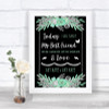 Black Mint Green & Silver Today I Marry My Best Friend Personalized Wedding Sign