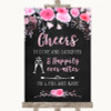 Chalk Style Watercolour Pink Floral Cheers To Love Personalized Wedding Sign