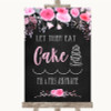 Chalk Style Watercolour Pink Floral Let Them Eat Cake Personalized Wedding Sign