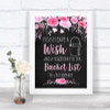 Chalk Style Watercolour Pink Floral Bucket List Personalized Wedding Sign