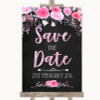 Chalk Style Watercolour Pink Floral Save The Date Personalized Wedding Sign