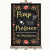 Chalk Style Blush Pink Rose & Gold Pimp Your Prosecco Personalized Wedding Sign