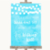 Aqua Sky Blue Watercolour Lights Wishing Well Message Personalized Wedding Sign