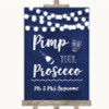 Navy Blue Watercolour Lights Pimp Your Prosecco Personalized Wedding Sign