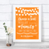 Orange Watercolour Lights Choose A Seat We Are All Family Wedding Sign