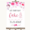 Pink Watercolour Floral Let Them Eat Cake Personalized Wedding Sign