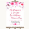 Pink Watercolour Floral Mummy Daddy Getting Married Personalized Wedding Sign