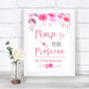 Pink Watercolour Floral Pimp Your Prosecco Personalized Wedding Sign