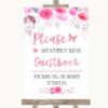 Pink Watercolour Floral Take A Moment To Sign Our Guest Book Wedding Sign