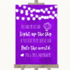 Purple Watercolour Lights Light Up The Sky Rule The World Wedding Sign