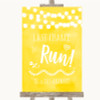 Yellow Watercolour Lights Last Chance To Run Personalized Wedding Sign