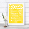 Yellow Watercolour Lights Light Up The Sky Rule The World Wedding Sign