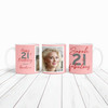 21 & Fabulous 21st Birthday Gift For Her Coral Pink Photo Personalized Mug