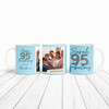 95 & Fabulous 95th Birthday Gift Blue Photo Tea Coffee Cup Personalized Mug