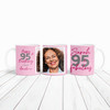 95 & Fabulous 95th Birthday Gift For Her Pink Photo Tea Coffee Personalized Mug