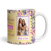 Gift For Cousin Close At Heart Photo Yellow Floral Tea Coffee Personalized Mug