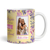 Gift For Friend Close At Heart Photo Yellow Floral Tea Coffee Personalized Mug