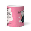 Pink First I Drink The Coffee Women Tea Coffee Cup Custom Gift Personalized Mug