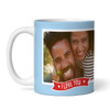 Romantic Gift For Boyfriend Amazing Birthday Valentine Photo Personalized Mug