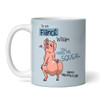 Sexy Gift For Fiance You Make Me Squeal Pig Valentine's Day Personalized Mug