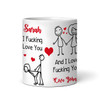 Funny Rude Sexy Gift For Husband Wife Girlfriend Boyfriend Tea Personalized Mug