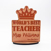 Engraved Wood Thank You World's Best Teacher Crown Keepsake Personalized Gift