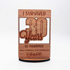 I Survived 30 Years Of Marriage Wedding Anniversary Keepsake Personalized Gift