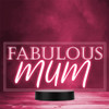 Pretty Letters Fabulous Mum or Mom Mother's Day Personalized Gift Color Lamp Night Light