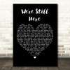 Steve Perry We're Still Here Black Heart Song Lyric Print