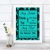 Turquoise Damask Thank You Bridesmaid Page Boy Best Man Wedding Sign