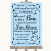 Blue Cheese Board Song Personalized Wedding Sign