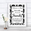 Black & White Damask Choose A Seat We Are All Family Personalized Wedding Sign