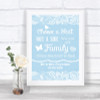 Blue Burlap & Lace Choose A Seat We Are All Family Personalized Wedding Sign