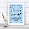 Blue Choose A Seat We Are All Family Personalized Wedding Sign