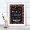 Floral Chalk Choose A Seat We Are All Family Personalized Wedding Sign