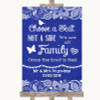 Navy Blue Burlap & Lace Choose A Seat We Are All Family Wedding Sign