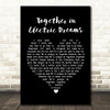 Philip Oakey & Giorgio Moroder Together in Electric Dreams Black Heart Song Lyric Music Print