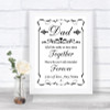 Black & White Dad Walk Down The Aisle Personalized Wedding Sign