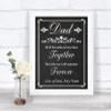 Chalk Style Dad Walk Down The Aisle Personalized Wedding Sign