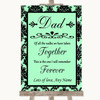 Mint Green Damask Dad Walk Down The Aisle Personalized Wedding Sign