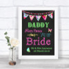 Bright Bunting Chalk Daddy Here Comes Your Bride Personalized Wedding Sign