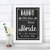 Chalk Sketch Daddy Here Comes Your Bride Personalized Wedding Sign