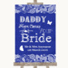 Navy Blue Burlap & Lace Daddy Here Comes Your Bride Personalized Wedding Sign