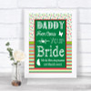 Red & Green Winter Daddy Here Comes Your Bride Personalized Wedding Sign
