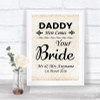 Shabby Chic Ivory Daddy Here Comes Your Bride Personalized Wedding Sign