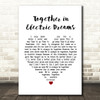 Philip Oakey & Giorgio Moroder Together in Electric Dreams White Heart Song Lyric Music Print