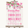 Pink Rustic Wood Dancing Shoes Flip-Flop Tired Feet Personalized Wedding Sign