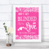 Bright Pink Burlap & Lace Don't Be Blinded Sunglasses Personalized Wedding Sign