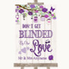 Purple Rustic Wood Don't Be Blinded Sunglasses Personalized Wedding Sign